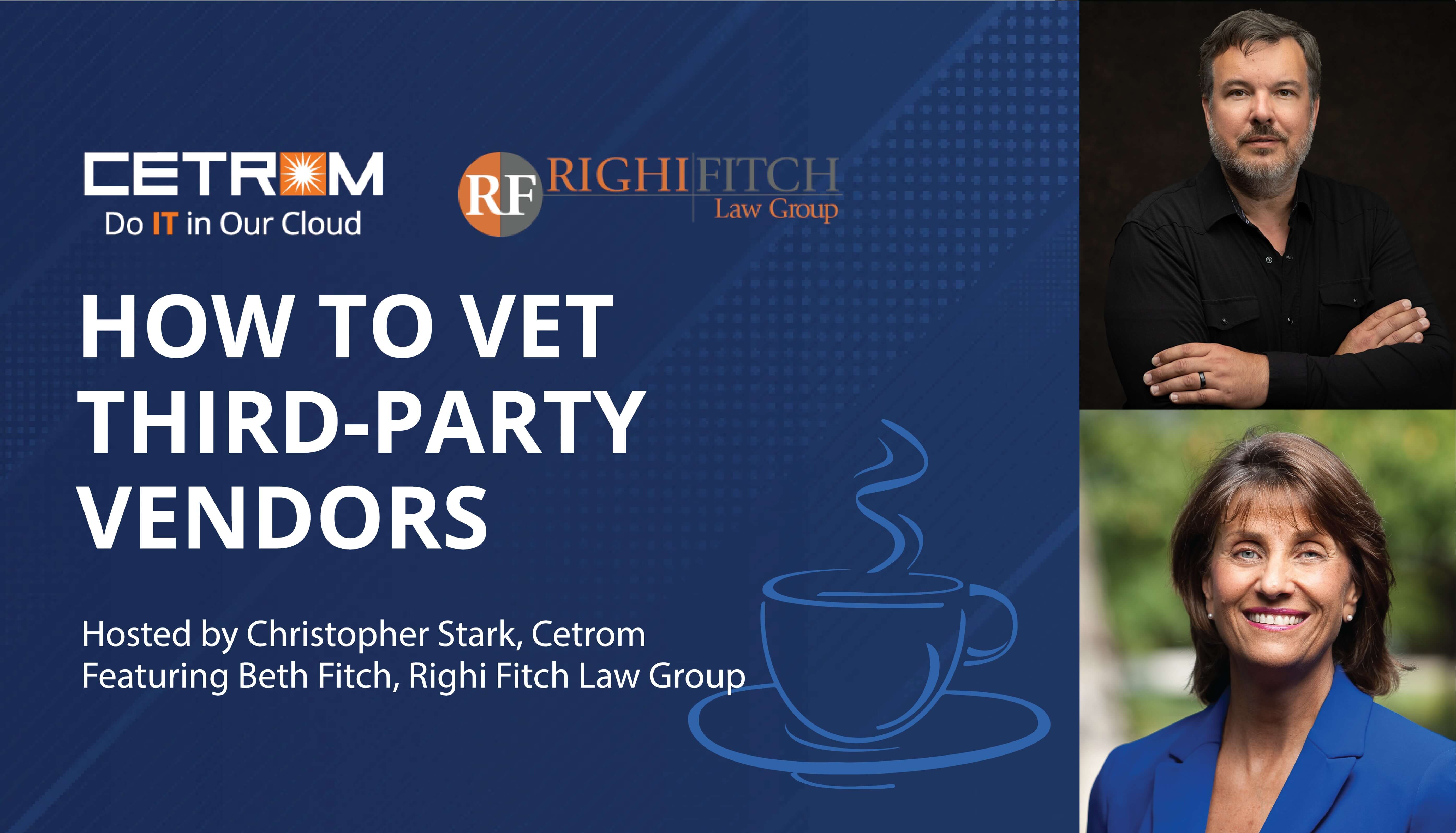 Coffee Talk: How to Vet Third-party Vendor