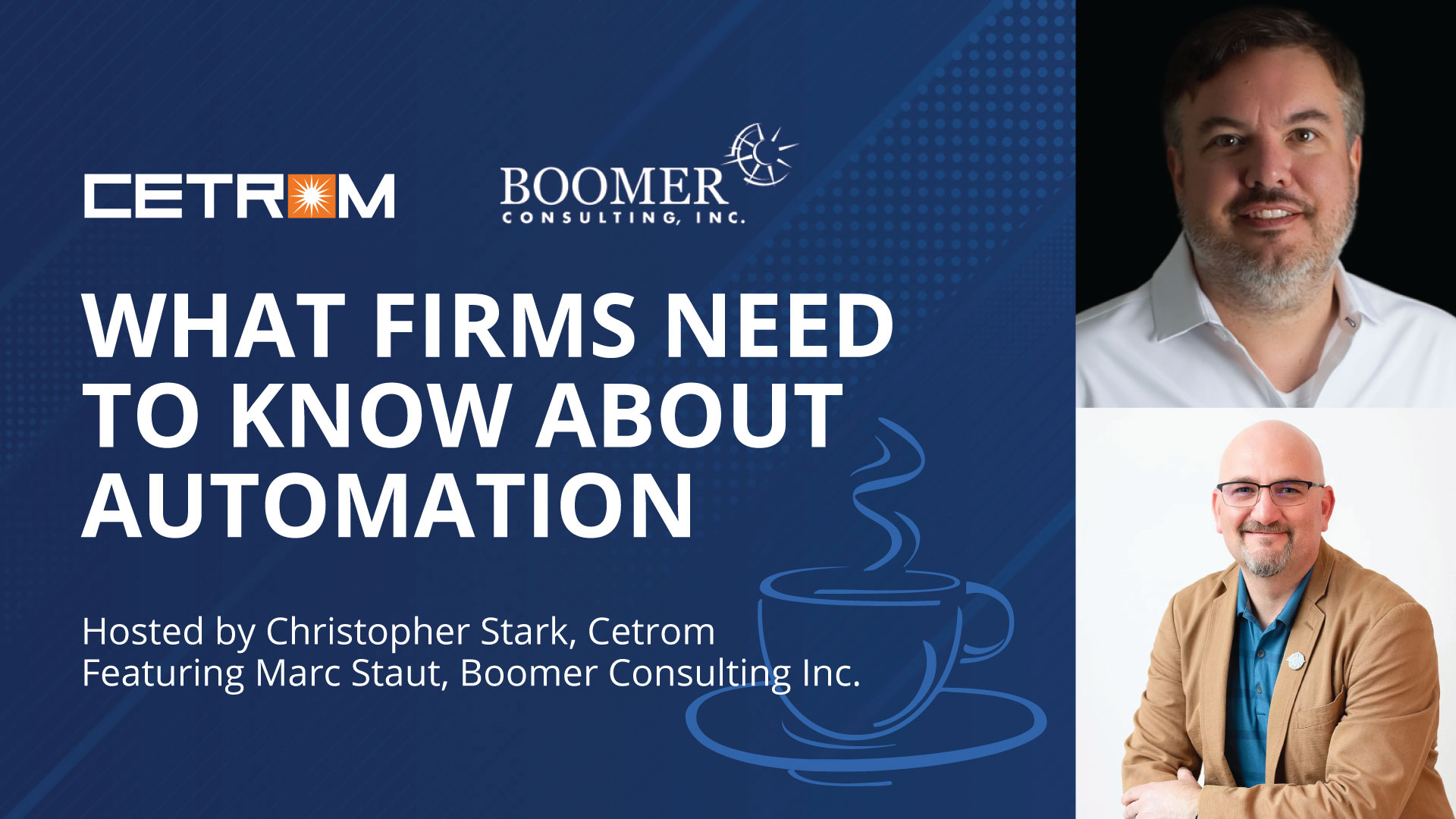 Coffee Talk: What Firms Need To Know About Automation